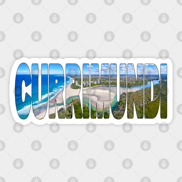 CURRIMUNDI - Lake Sunshine Coast to Caloundra Sticker by TouristMerch